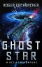 [Ghost Star Adventures 01] • Ghost Star